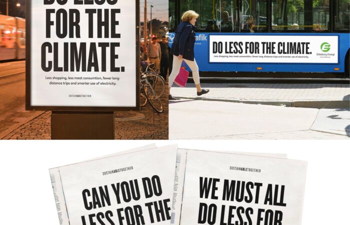 This image is a composite of three photographs, all featuring a similar theme for a climate change campaign. The top left shows a large advertisement board on a sidewalk next to a bicycle stand. It displays a message from Göteborg Energi, reading "DO LESS FOR THE CLIMATE" in bold, black, uppercase letters, with a subtext that suggests less shopping, meat consumption, fewer long-distance trips, and smarter use of electricity. The logo of Göteborg Energi is visible in the top right corner of the ad. In the top right photo, a blue tram is seen passing by, with an advertisement from the same campaign on its side. The ad mirrors the message of the board, but the text is white on a dark background, and the Göteborg Energi logo is positioned at the bottom. The bottom part of the image shows three overlapping newspapers with the campaign's message printed across the fold. It reads, "CAN YOU DO LESS FOR THE CLIMATE?" and "WE MUST ALL DO LESS FOR THE CLIMATE." The text is in large, bold, black letters, and the hashtag #SUSTAINABLETOGETHER is just visible at the bottom of the page.